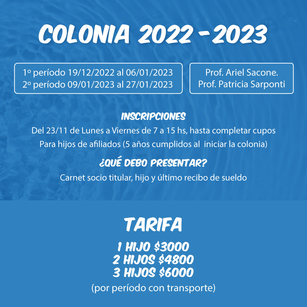 COLONIA Y TEMPORADA DE PILETA