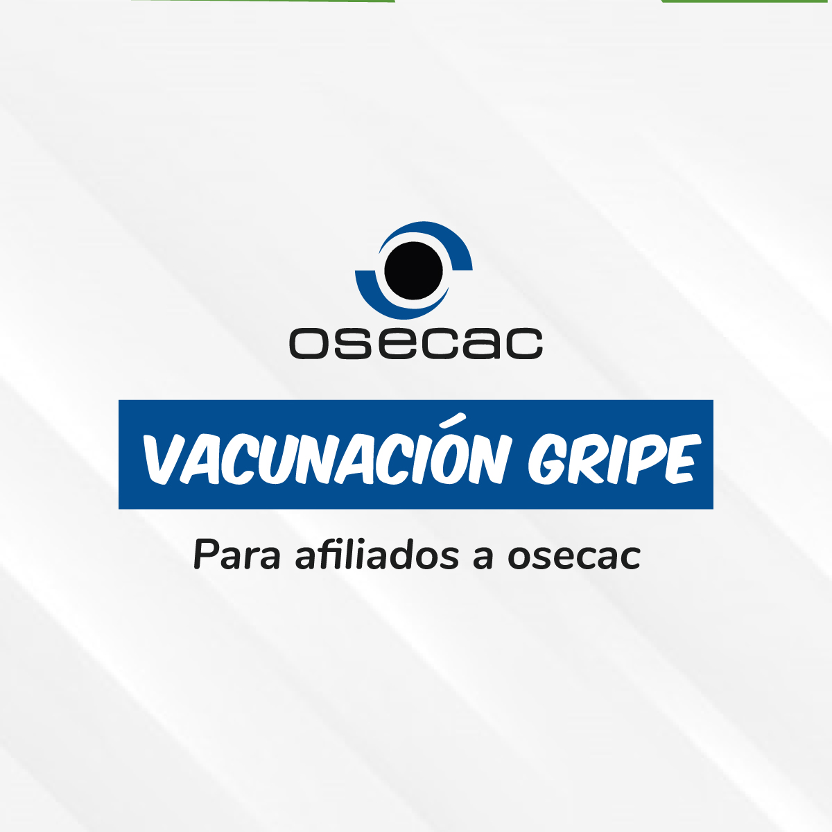 VACUNACIÓN ANTIGRIPAL OSECAC 2023