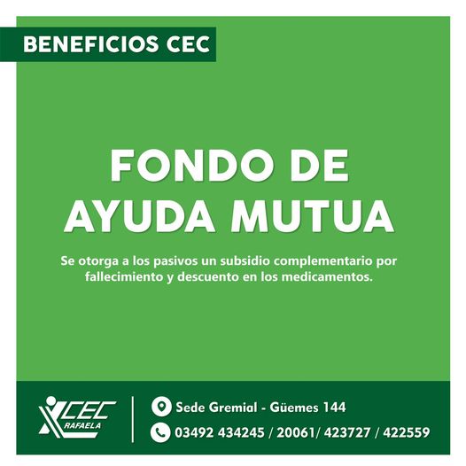 Beneficios CEC F.A.M.  (Fondo de Ayuda Mutua)