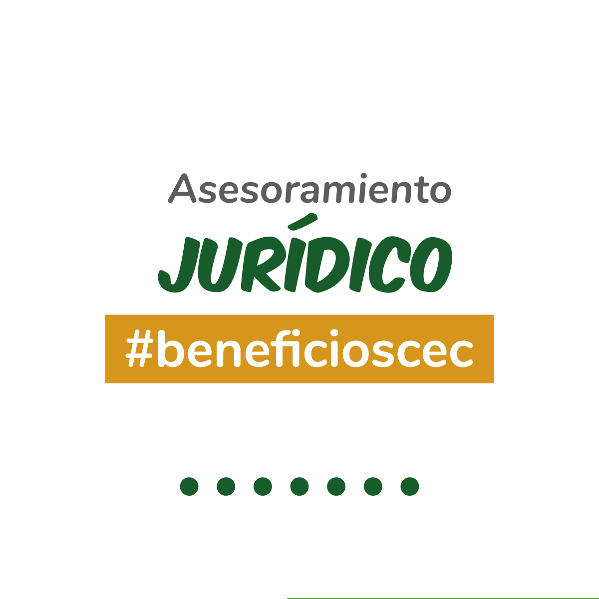 #BeneficiosCEC Asesoramiento Jurídico