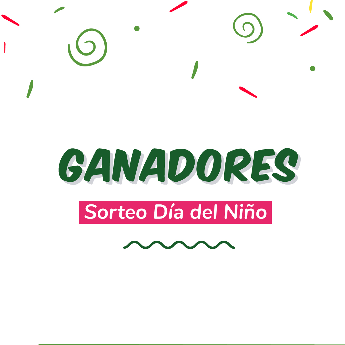 ¡GANADORES DÍA DEL NIÑO!