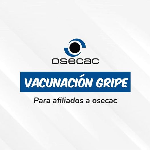 VACUNACIÓN ANTIGRIPAL OSECAC 2024