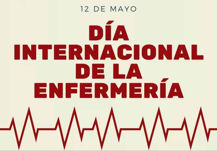 Hoy celebramos el Día Internacional de la Enfermería.